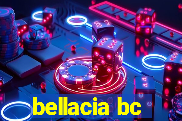 bellacia bc